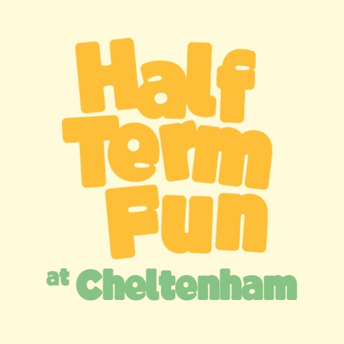 February Half Term 2025 at Webbs, Cheltenham