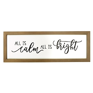 All is Calm and Bright Sign